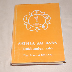 Peggy Mason & Ron Laing Sathya Sai Baba Rakkauden valo
